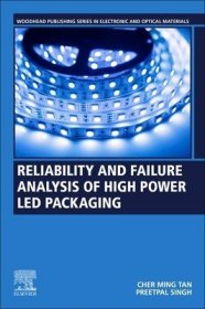 现货Reliability and Failure Analysis of High-Power Led Packaging[9780128224083]