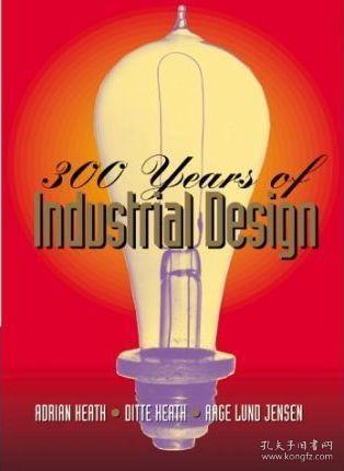 现货300 Years of Industrial Design[9780823053681]