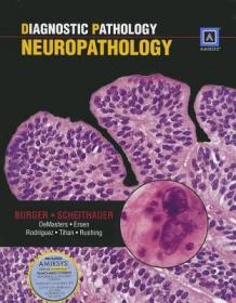 现货 Diagnostic Pathology : Neuropathology: Published By Amirsys [9781931884587]