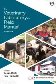 现货 The Veterinary Laboratory and Field Manual 3rd Edition[9781789180701]