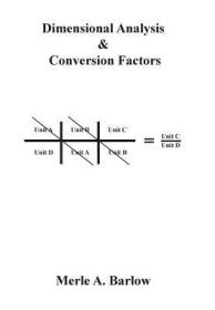 现货Dimensional Analysis & Conversion Factors[9781973620600]