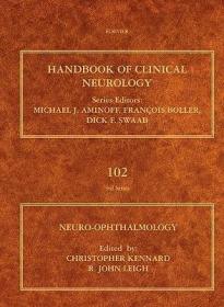 现货 Neuro-Ophthalmology: Volume 102 (Handbook of Clinical Neurology)[9780444529039]