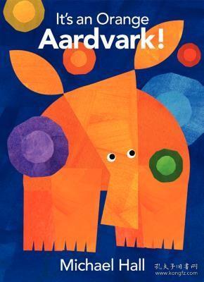 It'sanOrangeAardvark!