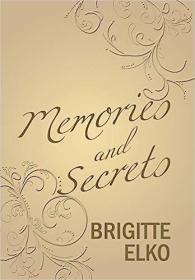 现货Memories and Secrets[9781543482454]