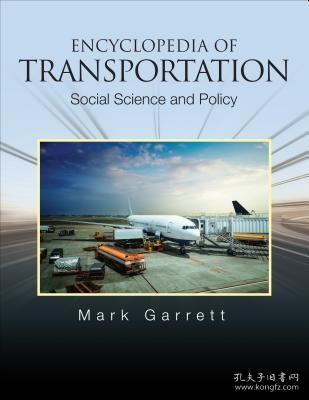 现货 Encyclopedia of Transportation: Social Science and Policy[9781452267791]
