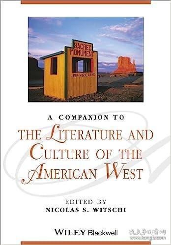 A Companion to the Literature and Culture of the American West