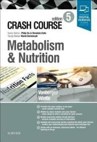 现货 Crash Course: Metabolism, Nutrition And Cell Biology [9780702073410]
