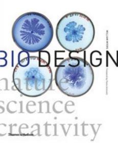 现货Bio Design: Nature. Science. Creativity[9780500516270]