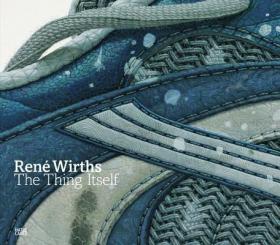 现货René Wirths: The Thing Itself[9783775732239]