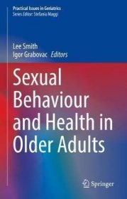 现货Sexual Behaviour and Health in Older Adults (2023)[9783031210280]