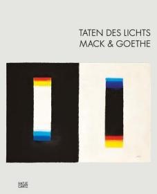 现货Taten Des Lichts: Mack & Goethe[9783775744072]