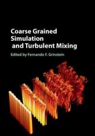 现货 Coarse Grained Simulation and Turbulent Mixing[9781107137042]