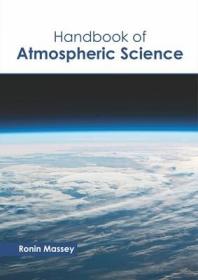 现货 Handbook Of Atmospheric Science [9781641161749]