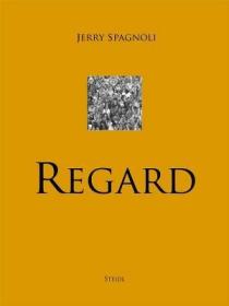 现货Jerry Spagnoli: Regard[9783958292390]