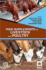 现货Feed Supplements for Livestock and Poultry[9789351243670]