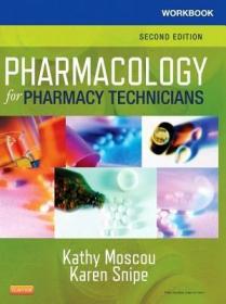 现货 Workbook for Pharmacology for Pharmacy Technicians[9780323084987]