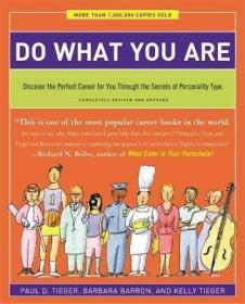 Do What You Are：Discover the Perfect Career for You Through the Secrets of Personality Type