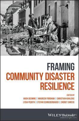 现货 Framing Community Disaster Resilience[9781119165965]