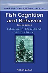 现货Fish Cognition and Behavior[9781444332216]