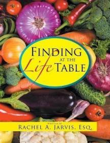 现货Finding Life at the Table[9781514454398]