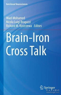 现货Brain-Iron Cross Talk (2023)[9789811973260]