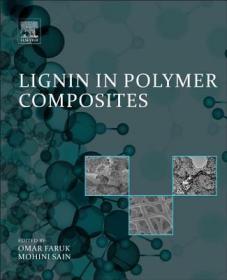 现货 Lignin in Polymer Composites[9780323355650]