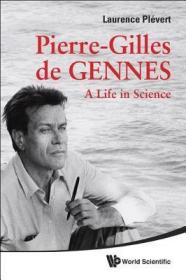 现货Pierre-Gilles de Gennes: A Life in Science[9789814355254]