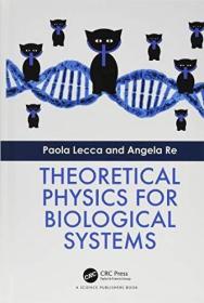 现货Theoretical Physics for Biological Systems[9781138552418]