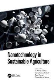 现货Nanotechnology in Sustainable Agriculture[9780367369408]