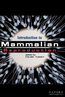 现货 Introduction To Mammalian Reproduction [9781402072833]