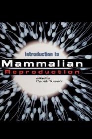 现货 Introduction To Mammalian Reproduction [9781402072833]