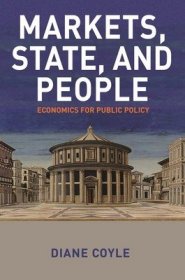 现货Markets, State, and People: Economics for Public Policy[9780691179261]