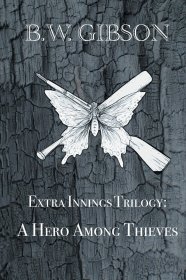 现货Extra Innings Trilogy: A Hero Among Thieves[9781546229735]