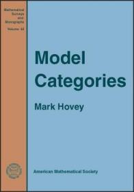 现货 Model Categories (Mathematical Surveys And Monographs, 63) [9780821843611]