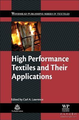 现货 High Performance Textiles and Their Applications (UK) (Woodhead Publishing Textiles)[9781845691806]