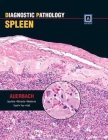 现货 Diagnostic Pathology: Spleen: Published By Amirsys [9781931884983]