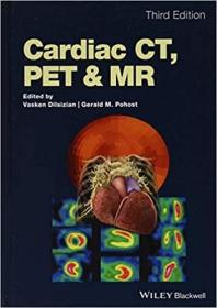现货Cardiac CT, PET and MR[9781118754504]