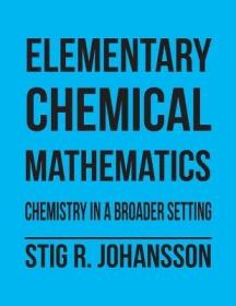 现货 Elementary Chemical Mathematics [9781524664411]