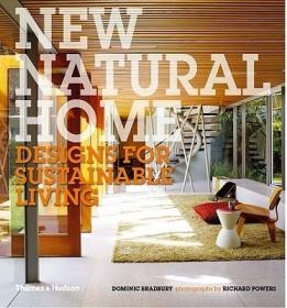 现货 New Natural Home: Designs for Sustainable Living[9780500515617]