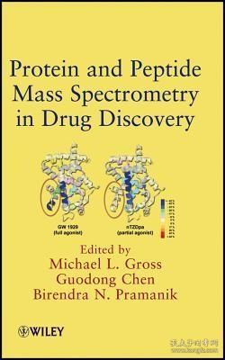 现货 Protein and Peptide Mass Spectrometry in Drug Discovery[9780470258170]