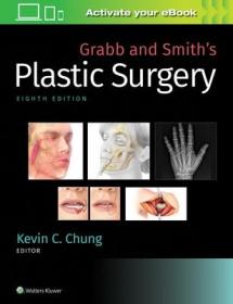现货 Grabb And Smith'S Plastic Surgery [9781496388247]