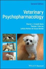 现货 Veterinary Psychopharmacology[9781119226222]