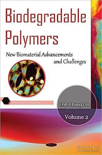 现货Biodegradable Polymers Volume 2 (UK)[9781634836333]