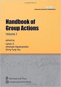 现货Handbook of Group Actions, Volume I (Advanced Lectures in Mathematics)[9781571463005]
