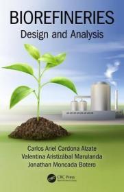 现货 Biorefineries: Design and Analysis[9781138080027]