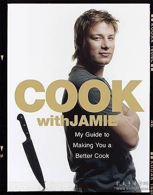 Cook with Jamie：My Guide to Making You a Better Cook