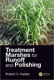 现货Treatment Marshes for Runoff and Polishing[9781138322622]
