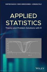 现货Applied Statistics: Theory and Problem Solutions with R[9781119551522]