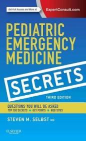 现货 Pediatric Emergency Medicine Secrets (UK) (Secrets)[9780323262842]
