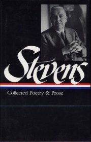 现货Wallace Stevens: Collected Poetry & Prose (Loa #96)[9781883011451]